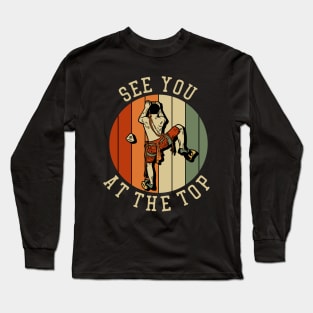 See You At The Top Vintage Long Sleeve T-Shirt